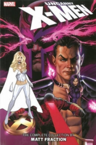 Книга Uncanny X-men: The Complete Collection By Matt Fraction Vol. 1 2 Matt Fraction