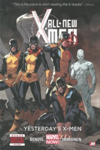 Книга All-new X-men Volume 1: Yesterday's X-men (marvel Now) Brian M Bendis