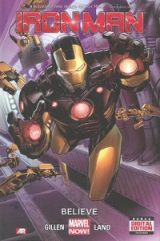 Kniha Iron Man - Volume 1: Believe (marvel Now) Kieron Gillen