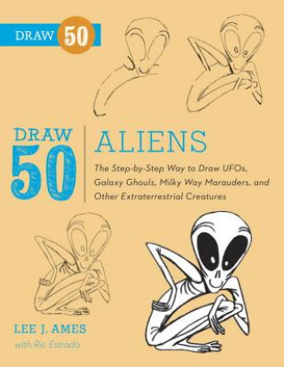 Carte Draw 50 Aliens Lee Ames