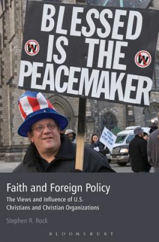 Carte Faith and Foreign Policy Stephen R Rock