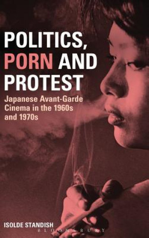 Carte Politics, Porn and Protest Isolde Standish