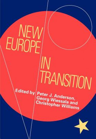 Carte New Europe in Transition Peter Anderson