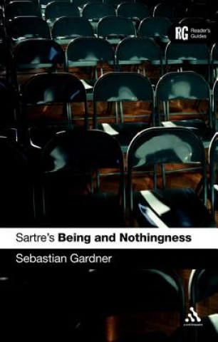 Kniha Sartre's 'Being and Nothingness' Sebastian Gardner