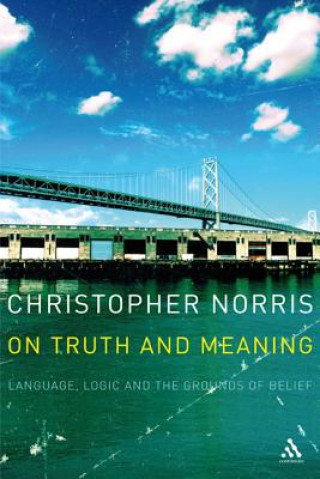 Carte On Truth and Meaning Christopher Norris