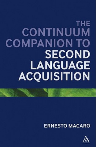 Book Continuum Companion to Second Language Acquisition Ernesto Macaro