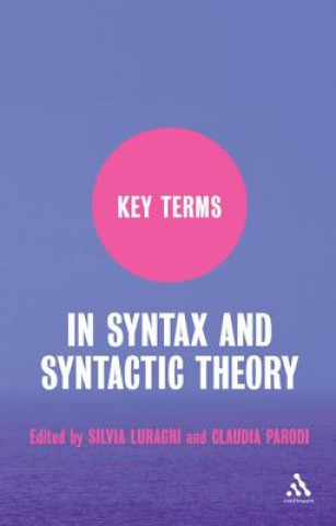 Carte Key Terms in Syntax and Syntactic Theory Silvia Luraghi