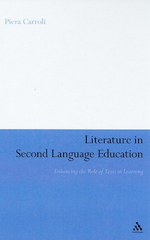 Книга Literature in Second Language Education Piera Carroli