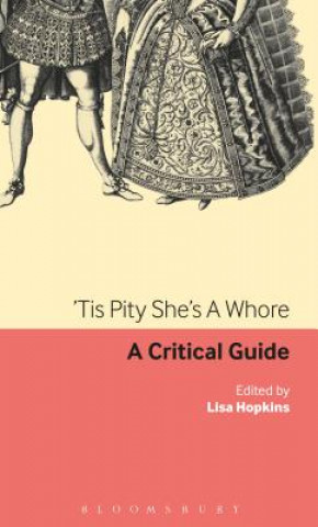 Kniha Tis Pity She's A Whore Lisa Hopkins