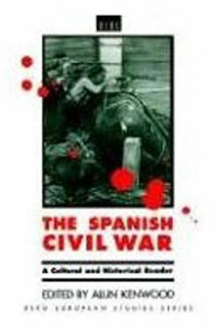 Könyv Spanish Civil War Alun Kenwood