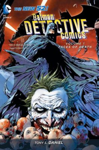 Carte Batman: Detective Comics Vol. 1: Faces of Death (The New 52) Tony S Daniel