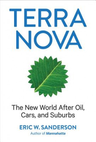 Könyv Terra Nova Eric W. Sanderson
