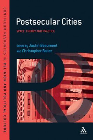 Knjiga Postsecular Cities Christopher Baker