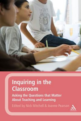 Libro Inquiring in the Classroom Joanne Pearson