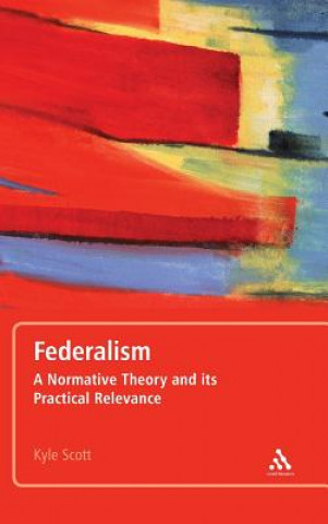 Könyv Federalism Kyle Scott