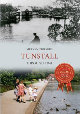 Carte Tunstall Through Time Mervyn Edwards