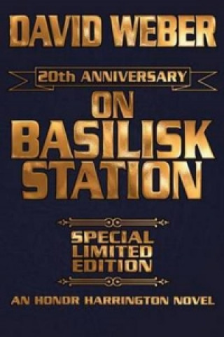 Książka On Basilisk Station 20th Anniversary Leather-Bound Signed Edition David Weber