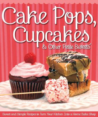 Carte Cake Pops, Cupcakes & Other Petite Sweets Peg Couch