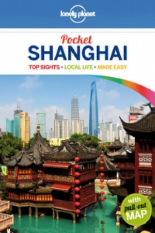 Kniha Lonely Planet Pocket Shanghai Christopher Pitts