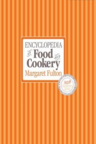 Książka Encyclopedia of Food and Cookery Margaret Fulton