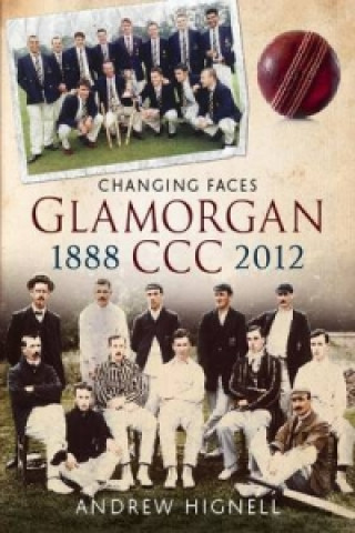 Carte Glamorgan CCC 1888-2012 Andrew Hignell