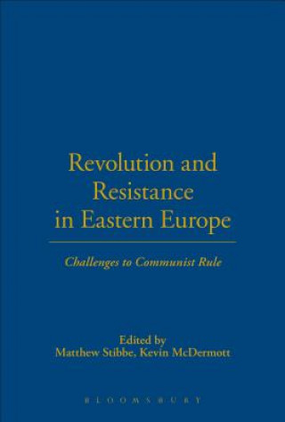 Carte Revolution and Resistance in Eastern Europe Kevin McDermott