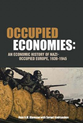 Könyv Occupied Economies Hein A  M Klemann