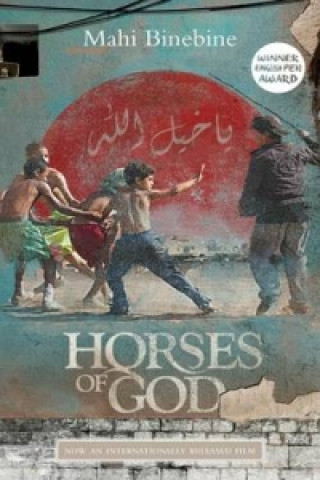 Livre Horses of God Mahi Binebine