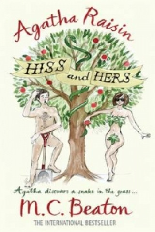 Könyv Agatha Raisin: Hiss and Hers M C Beaton