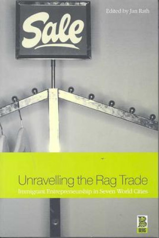 Kniha Unravelling the Rag Trade Jan Rath