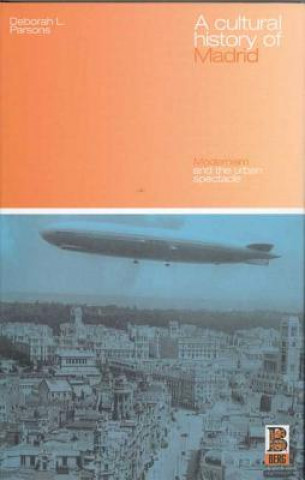 Buch Cultural History of Madrid Deborah L Parsons