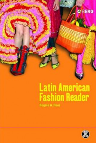 Könyv Latin American Fashion Reader Regina A Root