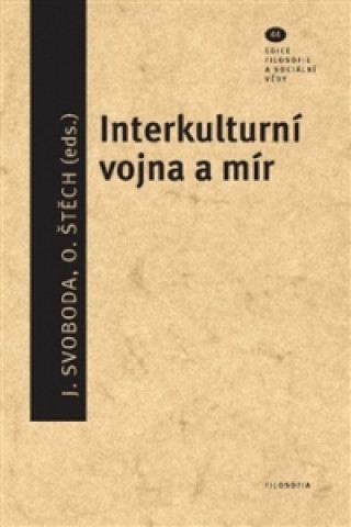 Könyv Interkulturní vojna a mír Jan Svoboda