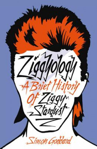 Βιβλίο Ziggyology Simon Goddard