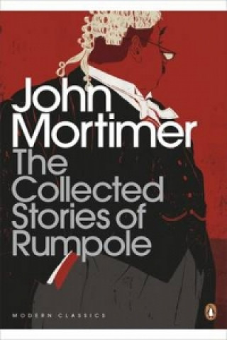 Könyv Collected Stories of Rumpole John Mortimer