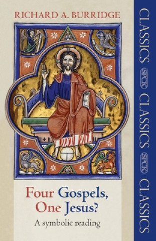 Carte Four Gospels, One Jesus? Richard Burridge