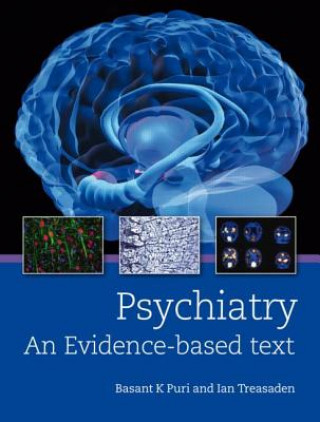 Kniha Psychiatry: An evidence-based text Bassant Puri