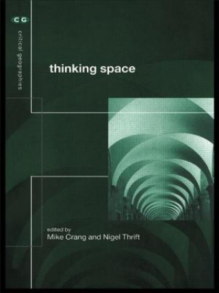 Kniha Thinking Space Mike Crang