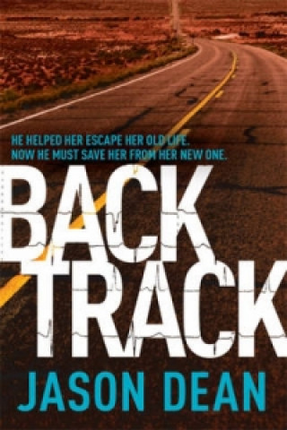 Kniha Backtrack (James Bishop 2) Jason Dean