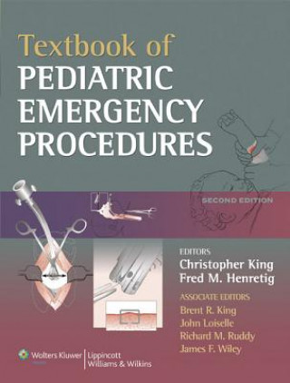 Книга Textbook of Pediatric Emergency Procedures Christopher King
