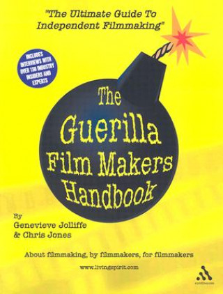 Kniha Guerilla Film Makers Handbook Genevieve Jolliffe