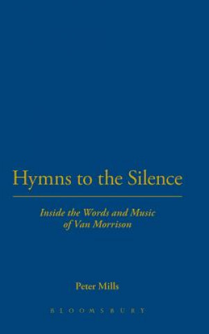 Livre Hymns to the Silence Peter Mills