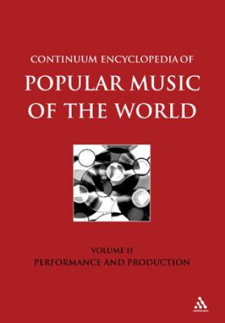 Carte Continuum Encyclopedia of Popular Music of the World, Volume 2 Michael Seed
