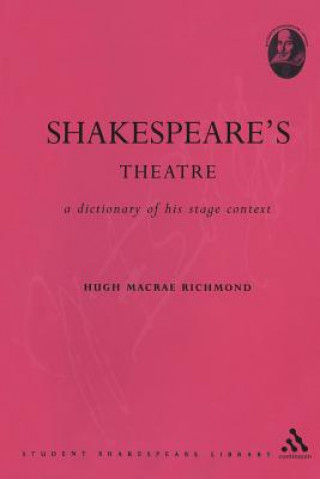 Книга Shakespeare's Theatre Hugh Macrae Richmond