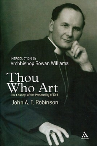 Libro Thou Who Art John A. T. Robinson