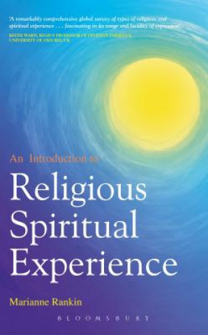 Carte Introduction to Religious and Spiritual Experience Marianne Rankin