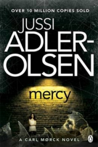 Kniha Mercy Jussi Adler-Olsen