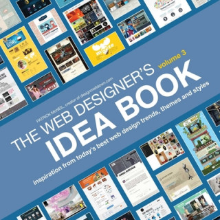 Carte Web Designer's Idea Book, Volume 3 Patrick McNeil