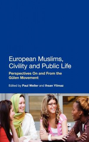 Livre European Muslims, Civility and Public Life Ihsan Yilmaz