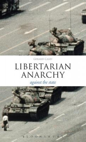Carte Libertarian Anarchy Gerard Casey